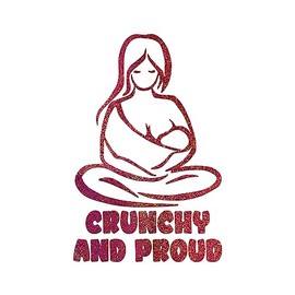 Crunchy and Proud Sticker Vinyl Decal Notebook Car Laptop 2.75" x 5.5" (Pink Holographic Giltter)