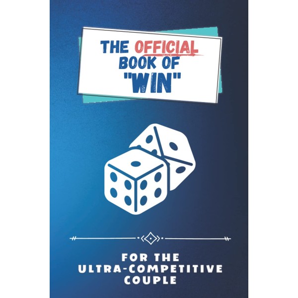 The Official Book of "Win" : Game Night Score Keeping