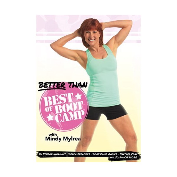 Better Than Best of Boot Camp with Mindy Mylrea