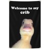 Generic Welcome to My Crib Duck Flag Funny Tapestries 2x3FT