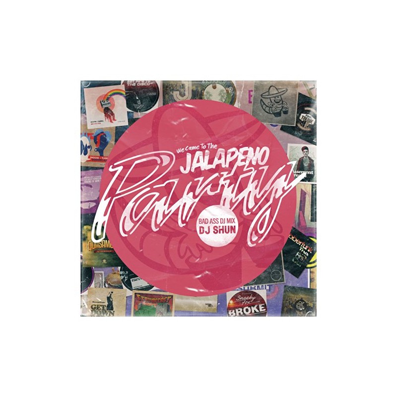 WE CAME TO THE JALAPENO PARTY