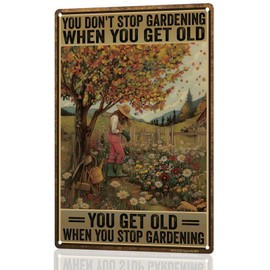 MOLESS Funny Garden Sign – You Don’t Stop Gardening When You Get Old | 12x8″ Vintage Metal Sign for Outdoor Garden Decor - Inspirational Gardening Gift for Women & Plant Lovers, 2489