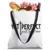 Not Perfect Just Forgiven Tote Bag