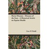 Horse Diseases - Diseases of the Foot - A Historical