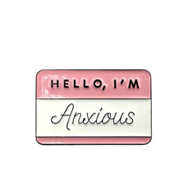 Patch Nation Hello I'm Anxious Enamel Emotion Inspirational Brooch Pin Badge