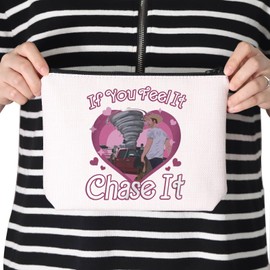 Funny Movie Gift If You Feel It Chase It Makeup Bag Storm Chaser Gift Hurricane Gift Meteorology Gift (Chase It Bag UK)