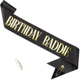 LATFZ 'BIRTHDAY BADDIE' Sash Black with Gold Foil for Girl, Happy Funny Birthday Decorations Party Kits for Women Men Birthday Gifts