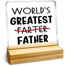 Birthday Gift Thanksgiving Day Gift for Dad,Funny Gifts for Dad,Gifts for Dad from Daughter Son,Gift of Father's Day,Christmas Gifts for Dad,Dad Gifts,World'S Greatest Father Acrylic Plaque