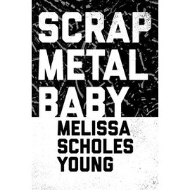 Scrap Metal Baby