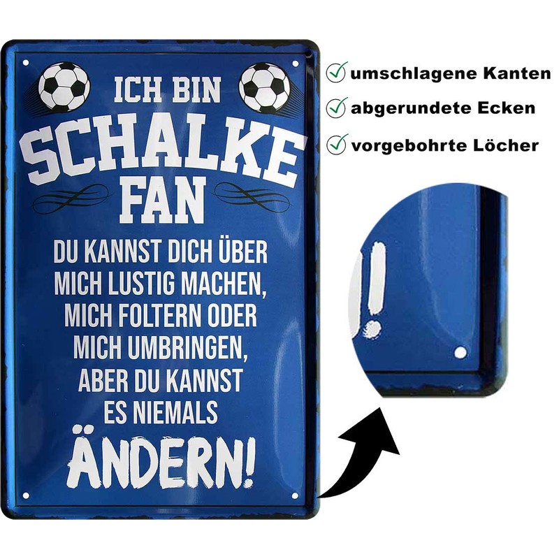 Metal Sign with German Text "Ich Bin Schalke Fan" [German