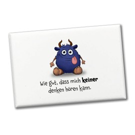 Cheeky Monster in Dark Blue Souvenir Souvenir Magnet with Funny Saying "Wie gut, DASS Mich keiner Denken hörkann" Eye-catching on the Fridge for Children, Friends and Colleagues
