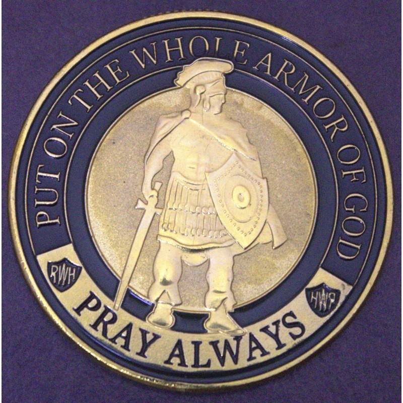 Put on the Whole Armor of God Commemorative Pray Always