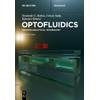Optofluidics: Process Analytical Technology (De Gruyter Textbook)