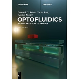 Optofluidics: Process Analytical Technology (De Gruyter Textbook)