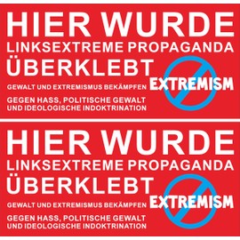 Set of 2 Car Stickers, Anti-Left Extreme Stickers, 2 Pieces, 10 x 10 cm, Weatherproof and UV-Resistant, Glued Over Left Extreme Propaganda, Ideal Against Communism and Left Slogans (Extremism)
