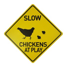 BTHUKO Slow Chickens At Play - 12" x 12" Aluminum Sign