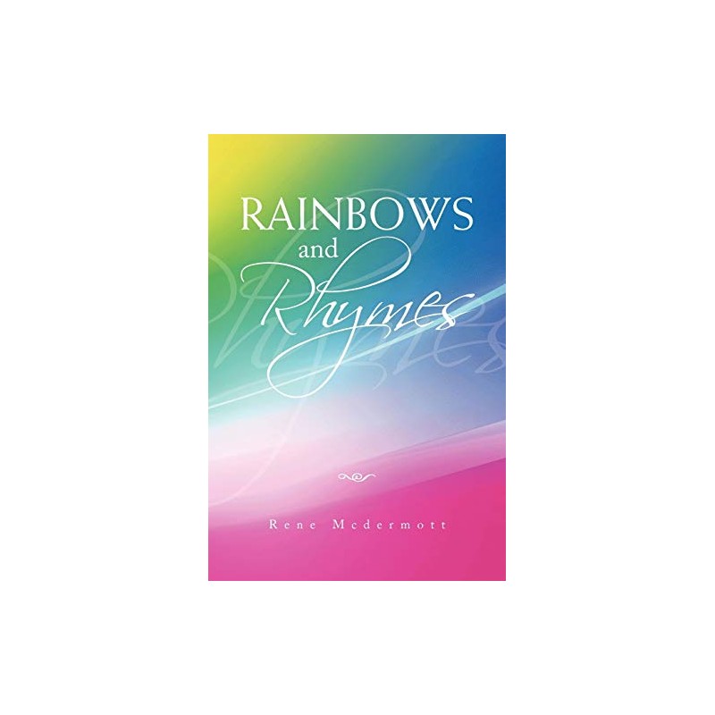 Rainbows and Rhymes