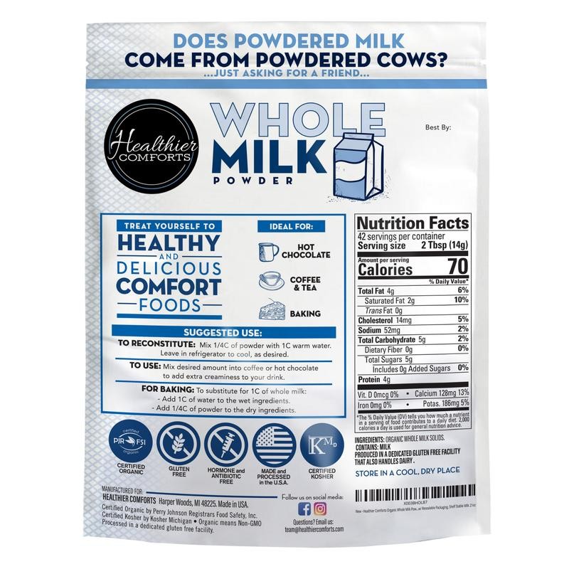 HEALTHIER COMFORTS Organic Whole Milk Powder - Size: 21 oz