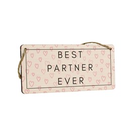 'Best Partner Ever' Plywood Hanging Sign - Romantic Love Idea for Partner (smlsgn-ds23-bestpart)