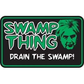 SWAMP THING DRAIN THE SWAMP ANTI HILLARY TRUMP DECAL BUMPER STICKER POLITICAL