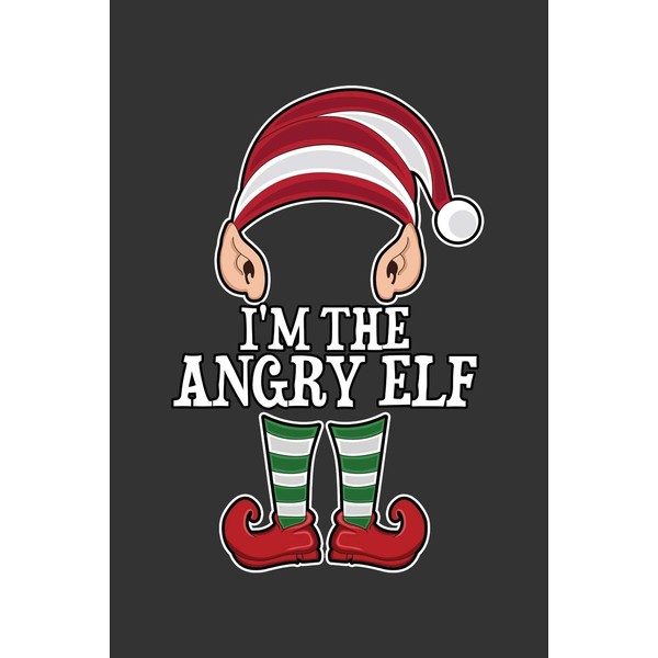 Im the Angry Elf: Notebook | Dotgrid Journal | Writing
