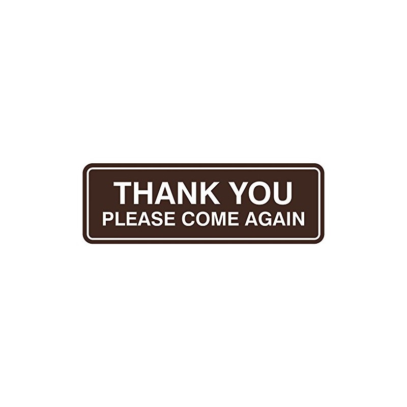 Standard Thank You Please Come Again Sign - Dark Brown
