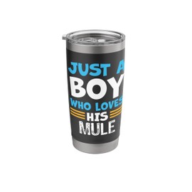 Just a Boy who loves his Mule Stainless Steel Insulated Tumbler