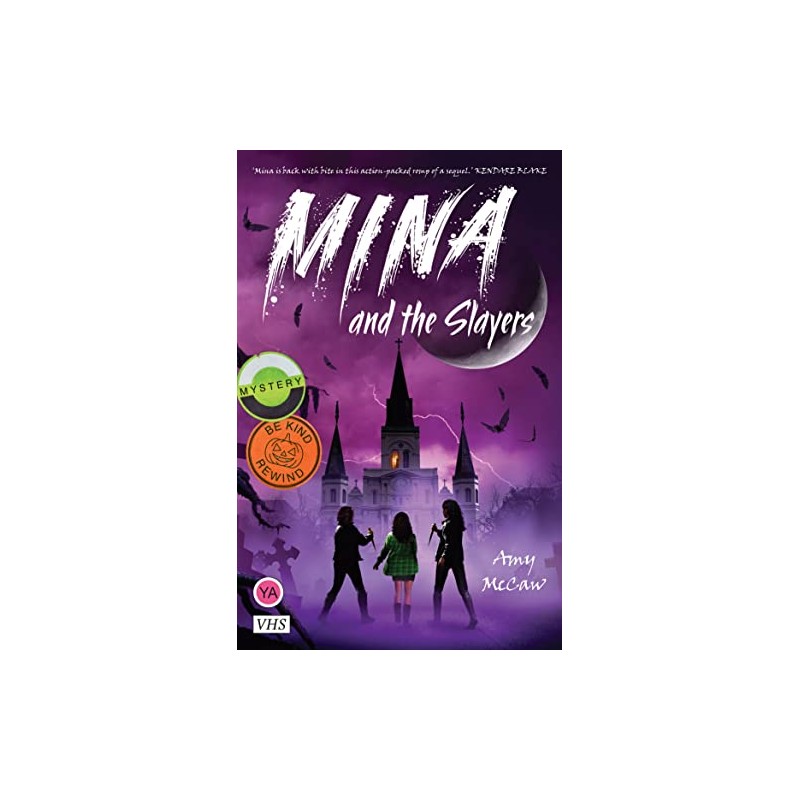 Mina and the Slayers (#2)