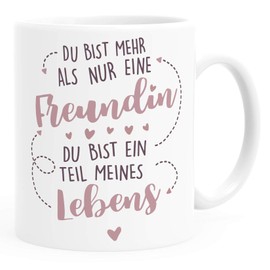 SpecialMe®Geschenk-Tasse beste Freundin Du bist mehr als nur eine Freundin Du bist ein Teil meines Lebens personalisierte Geschenke Name anpassbar nicht personalisiert weiß Keramik-Tasse