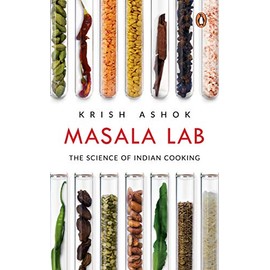 Masala Lab: The Science of Indian Cooking
