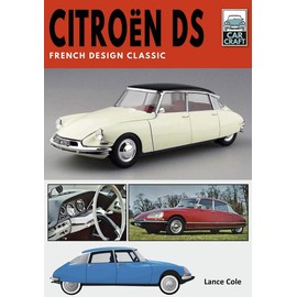 Citroën DS: French Design Classic (CarCraft)