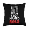 Dog Name Rolo - All You Need is Love! Throw