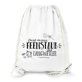 MoonWorks Gym Bag Fresst Meinen Feenstaub Ihr Langweiler Unicorn Sayings Saying Gym Bag, White