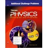 Glencoe Physics: Principles and Problems - Additional Challenge Problems