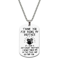 Brother Gifts Necklaces for Boys Men Funny Christmas Birthday Gifts for Big Little Brothers Anniversary Graduation Gifts for Best Friends Bff Silver Tag Necklaces Gifts for Brothers in Law