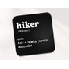 Hiker Square Coaster - Hiking Walk Sport Fan Dictionary Regular