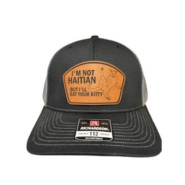 I'm Not Haitian But I'll Eat Your Kitty Trucker Hat, Funny Trump Kitty Trucker Hat (Black)