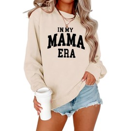 Mama Sweatshirt for Women,in My Mama Era Sweatshirt for Women,Mama Print Pullovers Crewneck Long Sleeve Clothes Tops (2,XL)