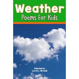 Weather Poems for Kids: 24 Children's Poems With Figurative Language to Read Aloud in Grades 2-4