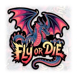 Fly Or Die Sticker or Magnet Christmas Ornament Funny Vintage Dragon Floral Rider Waterproof Vinyl Bumper Sticker for Water Bottle Car Laptop