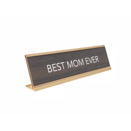 aahs!! Engraving Best Mom Ever Nameplate Style Desk Sign (Brown)