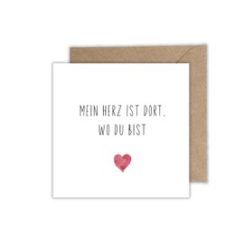 Love Card "Mein Herz Ist Da Wo Du Bist" Folding Card with Envelope for Valentine's Day - Card for Anniversary Wedding Anniversary Relationship (125 x 125 mm)
