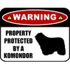 PCSCP Warning Property Protected by a Komondor (SILHOUETTE) 11.5 inch