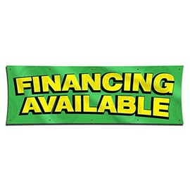 Financing Available Banner (3ft X 9ft) Open Business Sign Credit Display Shop Service Poster