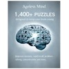 Ageless Mind: 1,400+ Puzzles designed to keep your brain young