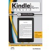 Kindle Manual for Beginners: The Perfect Kindle Guide for Beginners,