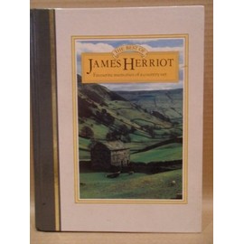The Best of James Herriot: Favorite Memories of a Country Vet