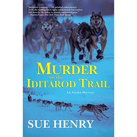 Murder on the Iditarod Trail (Alaska Mysteries)