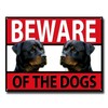 6"x8" Rottweiler Beware Of The Dogs Metal Sign,security,warning,guard Dog Sign