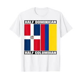 Half Dominican Republic Half Colombian Roots Colombia Flag T-Shirt
